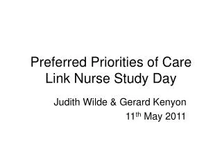 Preferred Priorities of Care Link Nurse Study Day