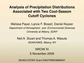 Analysis of Precipitation Distributions Associated with Two Cool-Season Cutoff Cyclones