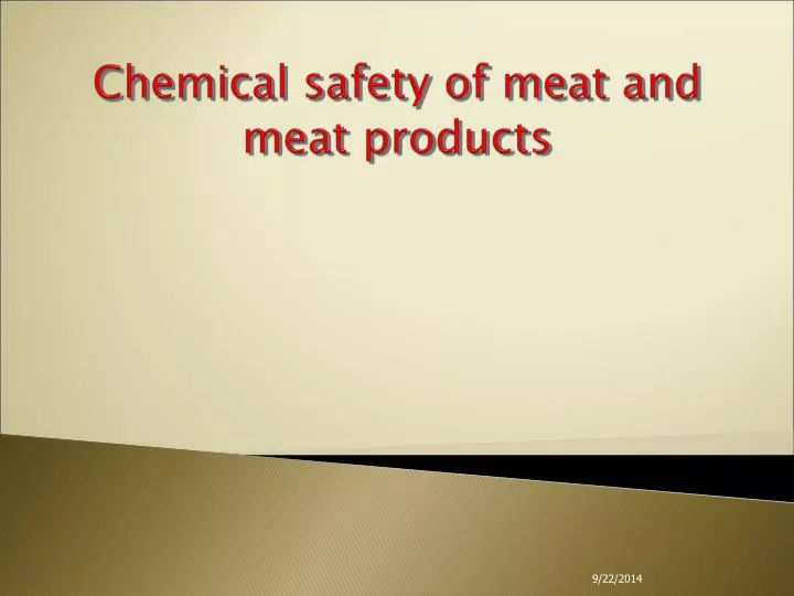 chemical safety of meat and meat products