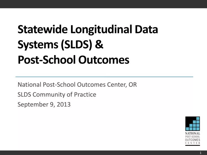 statewide longitudinal data systems slds post school outcomes