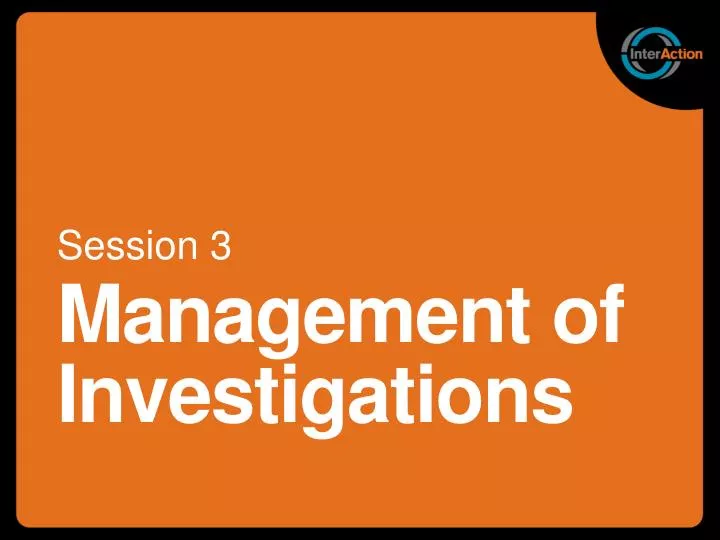 management of investigations