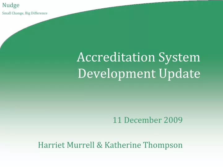 accreditation system development update