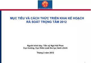 m c ti u v c ch th c tri n khai k ho ch r so t tr ng t m 2012