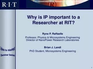 Why is IP important to a Researcher at RIT?
