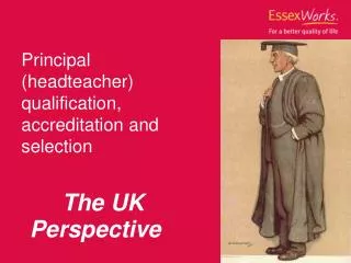 Principal (headteacher) qualification, accreditation and selection