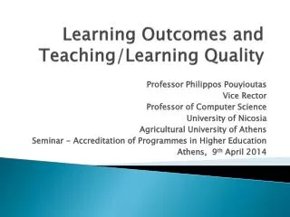 Learning Outcomes and Teaching/Learning Quality
