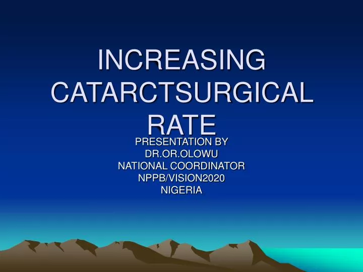 increasing catarctsurgical rate