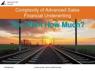 Complexity of Advanced Sales Financial Underwriting