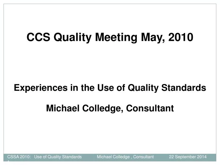 ccs quality meeting may 2010