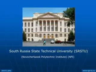 South Russia State Technical University (SRSTU)