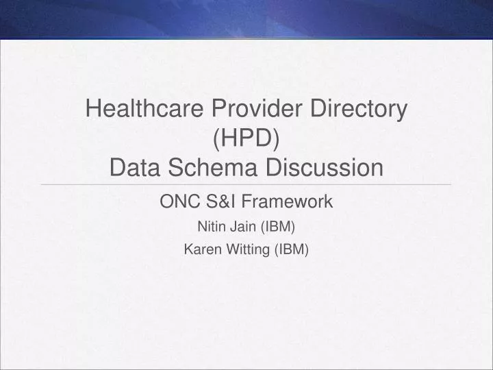 healthcare provider directory hpd data schema discussion