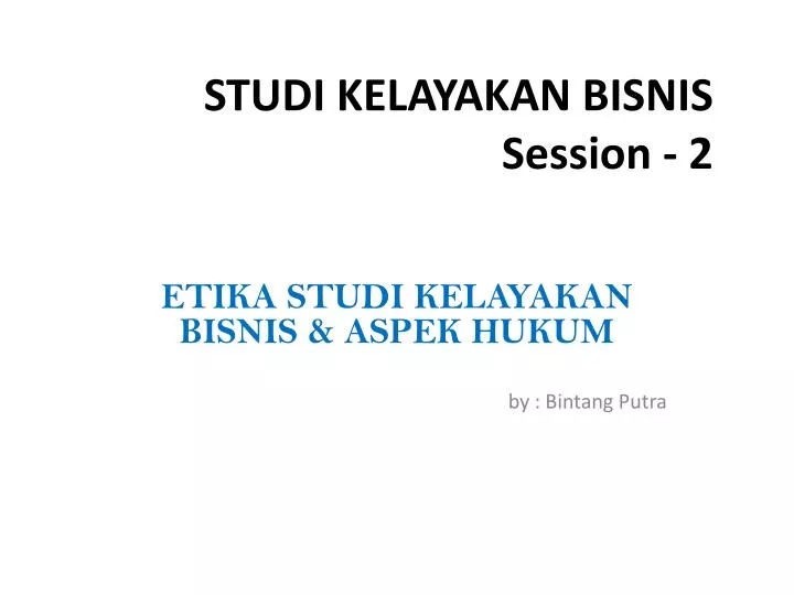 studi kelayakan bisnis session 2