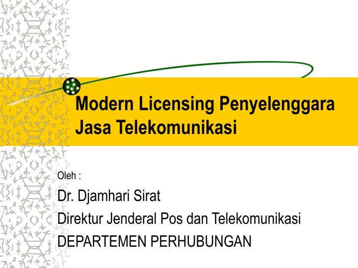 modern licensing penyelenggara jasa telekomunikasi