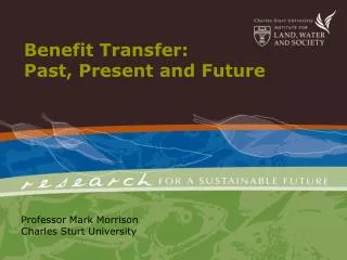 Benefit Transfer: Past, Present and Future