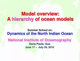 Model overview: A hierarchy of ocean models