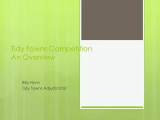 Tidy Towns Competition An Overview