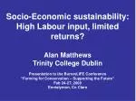 Economic Viability of High Nature Value Farming: Challenges and Opportunities - slide 1
