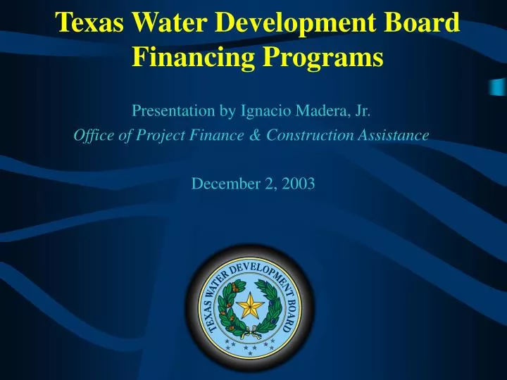 texas water development board financing programs