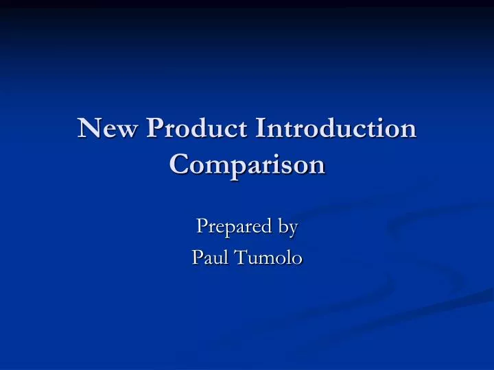new product introduction comparison