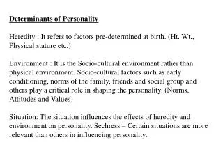 Determinants of Personality
