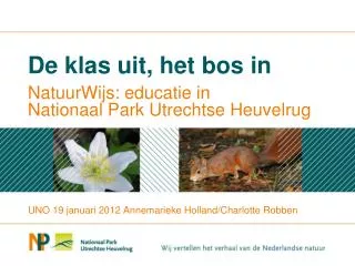 de klas uit het bos in