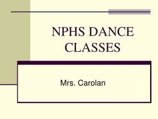 NPHS DANCE CLASSES