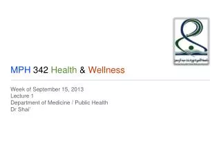 MPH 342 Health &amp; Wellness