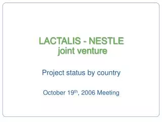 LACTALIS - NESTLE joint venture