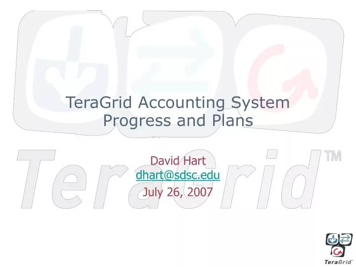 teragrid accounting system progress and plans
