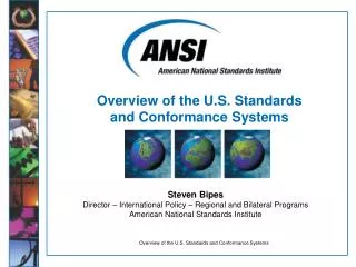 Overview of the U.S. Standards and Conformance Systems