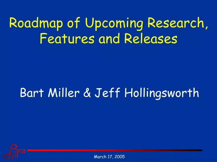 roadmap of upcoming research features and releases