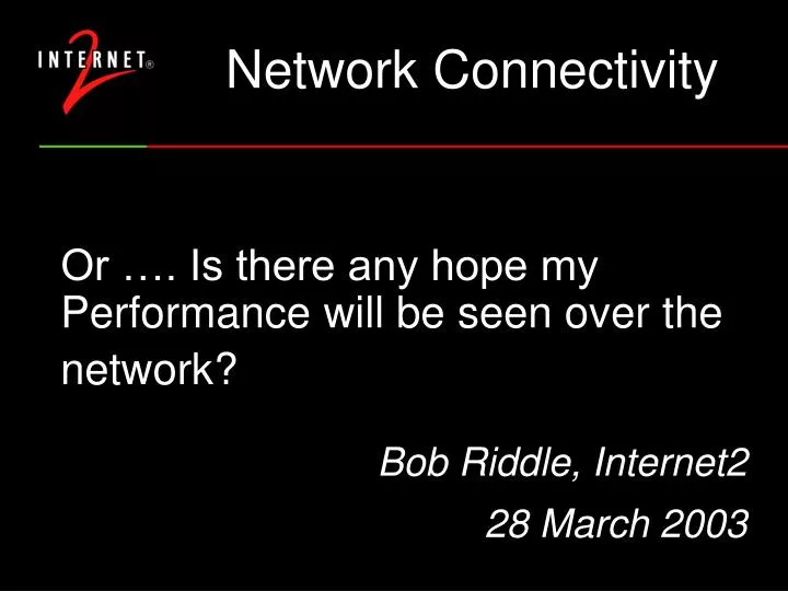 or is there any hope my performance will be seen over the network
