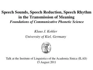 Klaus J. Kohler University of Kiel, Germany