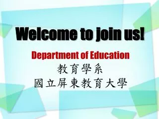 welcome to join us