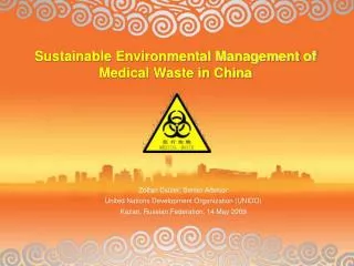 Sustainable Environmental Management of Medical Waste in China