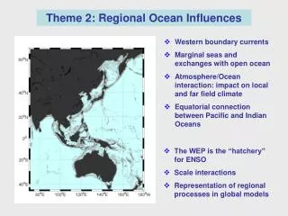 Theme 2: Regional Ocean Influences