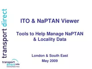 ITO &amp; NaPTAN Viewer Tools to Help Manage NaPTAN &amp; Locality Data