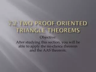 7.2 Two Proof-Oriented Triangle theorems
