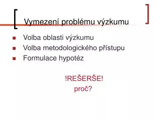 vymezen probl mu v zkumu