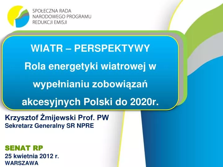 wiatr perspektywy rola energetyki wiatrowej w wype nianiu zobowi za akcesyjnych polski do 2020r