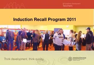 Induction Recall Program 2011