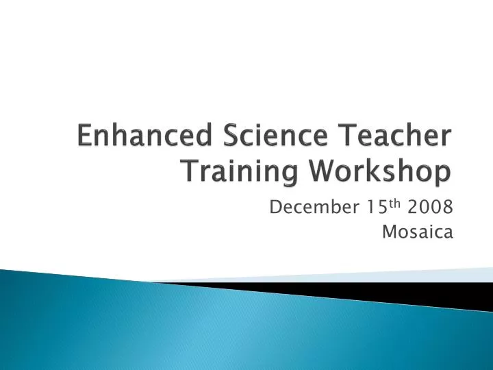 enhanced science teacher training workshop