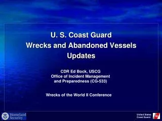 U. S. Coast Guard Wrecks and Abandoned Vessels Updates