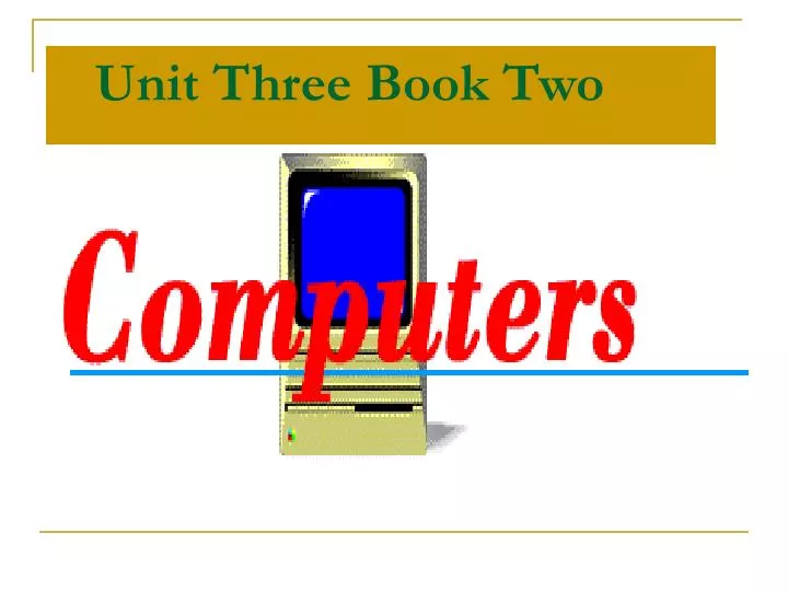 unit three book two