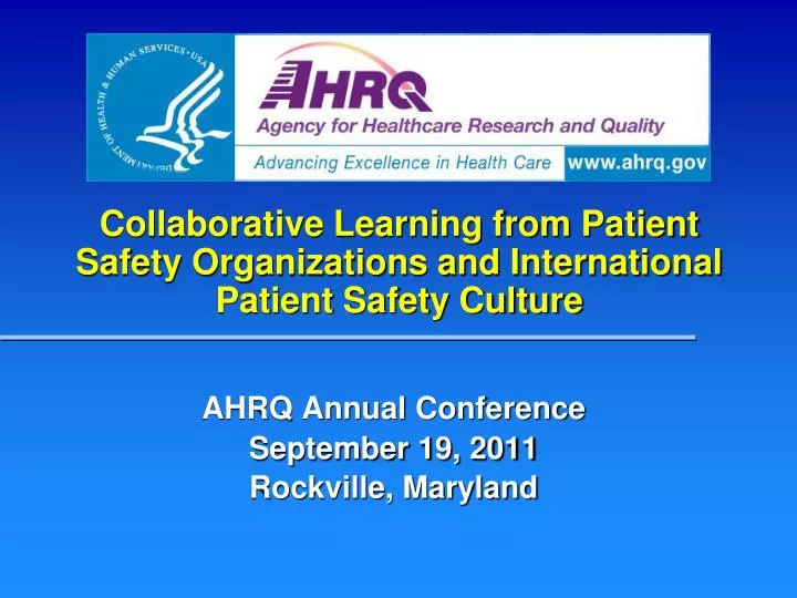 collaborative learning from patient safety organizations and international patient safety culture