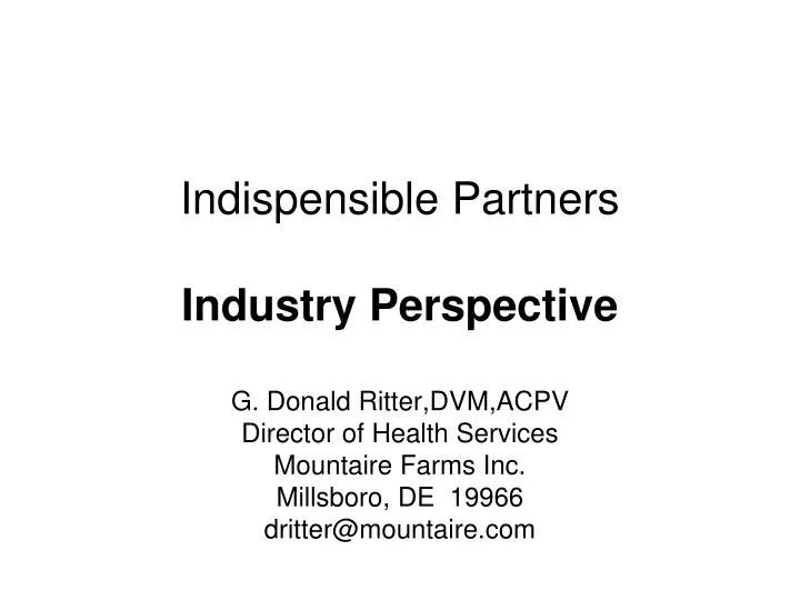 indispensible partners industry perspective