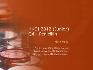 HKOI 2012 (Junior) Q4 - Penicillin