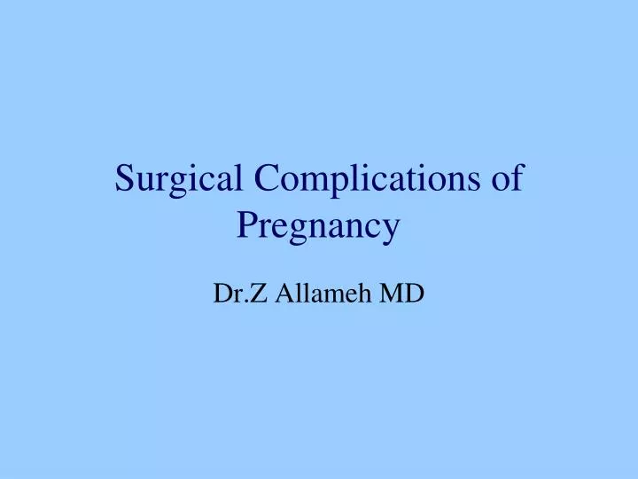 surgical complications of pregnancy