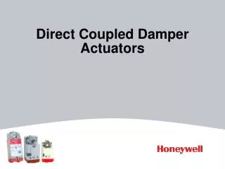 Direct Coupled Damper Actuators