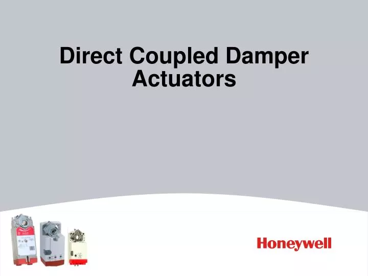 direct coupled damper actuators